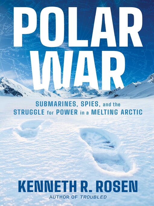 Title details for Polar War by Kenneth R. Rosen - Wait list